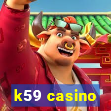 k59 casino